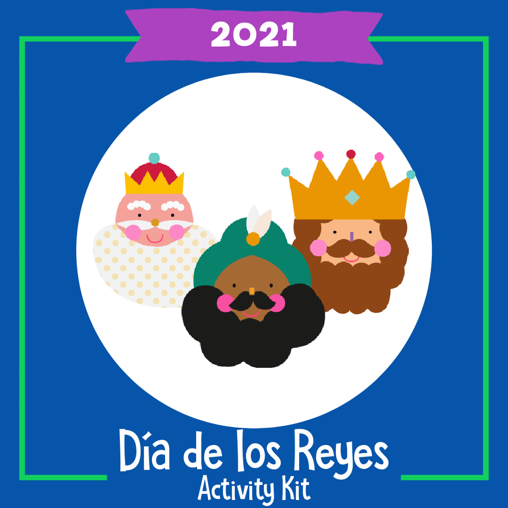 Día de los Reyes Holiday Kit 2021