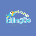 Mi Mundo Bilingüe - My Bilingual World - 6 Month Subscription